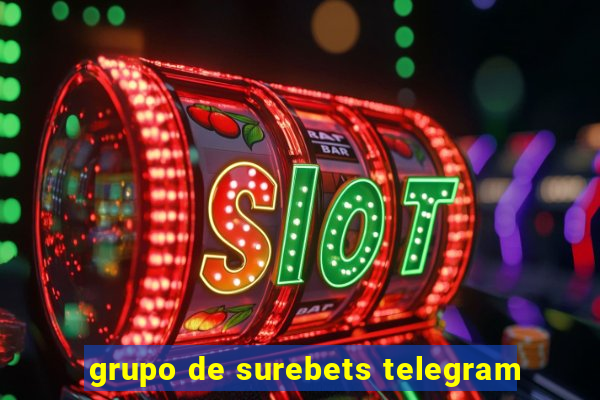grupo de surebets telegram